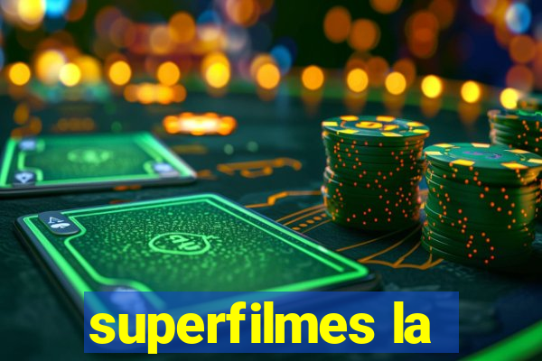 superfilmes la